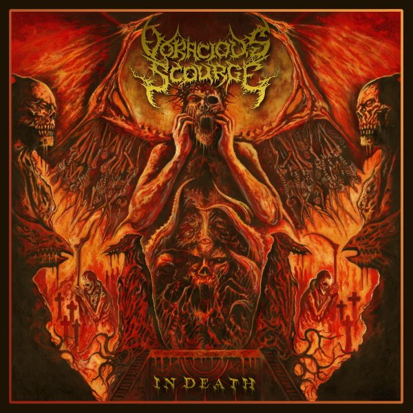 VORACIOUS SCOURGE – In Death | The Rock Online
