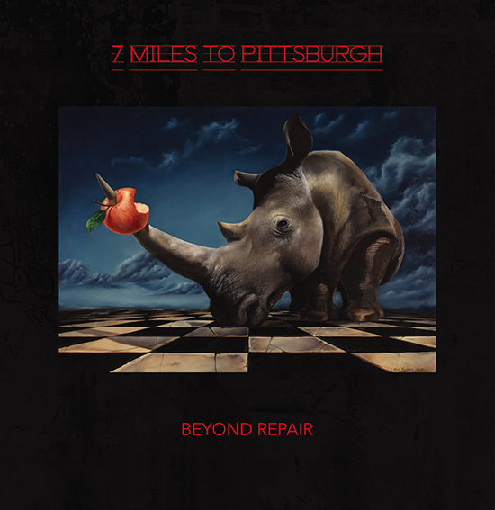 cover 7 MILES TO PITTSBURGH – Beyond Repair
